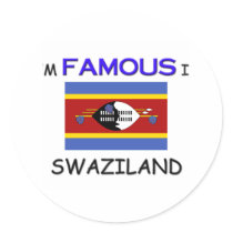 I'm Famous In SWAZILAND stickers