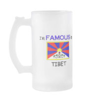 I'm Famous In TIBET mugs
