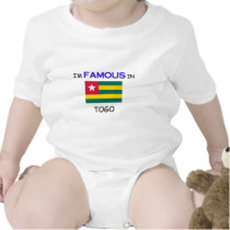 I'm Famous In TOGO t-shirts by flagshirt I'm Famous In TOGO t-shirts