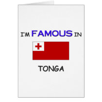 I'm Famous In TONGA cards