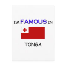 I'm Famous In TONGA postcards