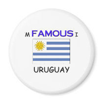 I'm Famous In URUGUAY magnets
