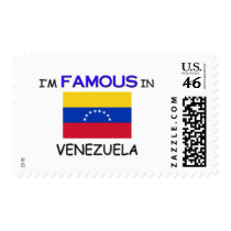 I'm Famous In VENEZUELA postage by flagshirt I'm Famous In VENEZUELA postage