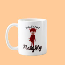 I'm Feelin' Naughty! mugs