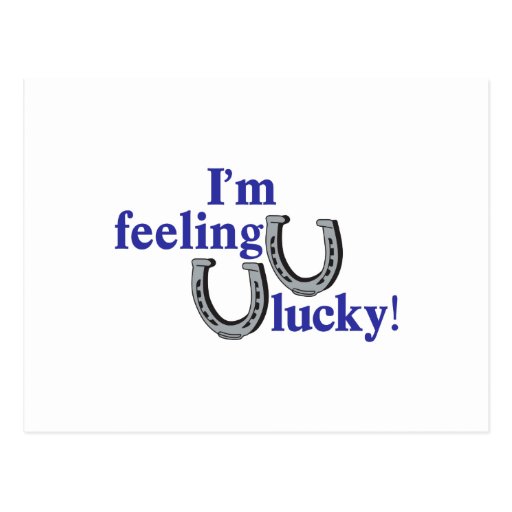 Im Feeling Lucky Postcard Zazzle