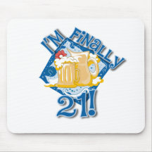 I'm Finally 21 Mouse Mats