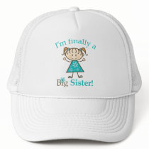 I'm Finally a Big Sister Stick Figure Girl Trucker Hat