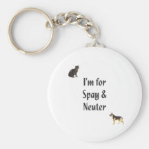 I'm for spay & neuter (pics) key chains