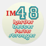 I'm Fourty Eight. Harder Better Faster Stronger! B Sticker
