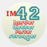 I'm Fourty Two. Harder Better Faster Stronger! Bir Sticker
