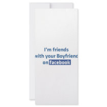 I'm friends with your Boyfriend on facebook Rack Card Template