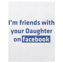 I'm friends with your daughter on facebook flyer