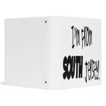 I'm From South Jersey Binder by SjStevenson I'm From South Jersey Binder