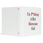 I'm Fucking A Hot Moroccan Girl Vinyl Binder