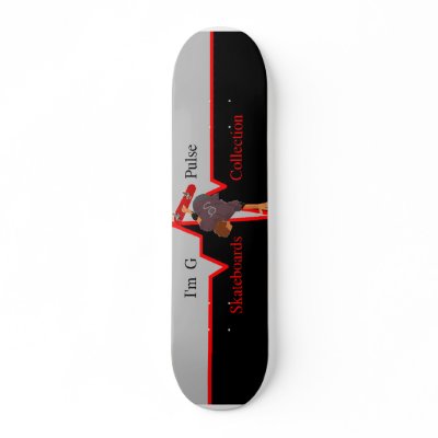I'm G Skateboards Pulse Collection #4 by ImGEEE