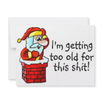 Im Getting Too Old For This Shit 2 invitations