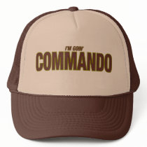 (I'm Goin') COMMANDO Hat