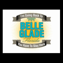 I'm Going Back To (Belle Glade) postcards