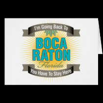 I'm Going Back To (Boca Raton) cards