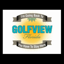I'm Going Back To (Golfview) postcards