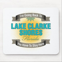 I'm Going Back To (Lake Clarke Shores) mousepads