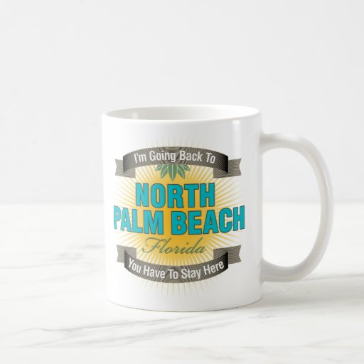 I'm Going Back To (North Palm Beach) Mugs