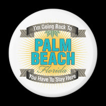 I'm Going Back To (Palm Beach) magnets