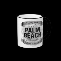 I'm Going Back To (Palm Beach) mugs