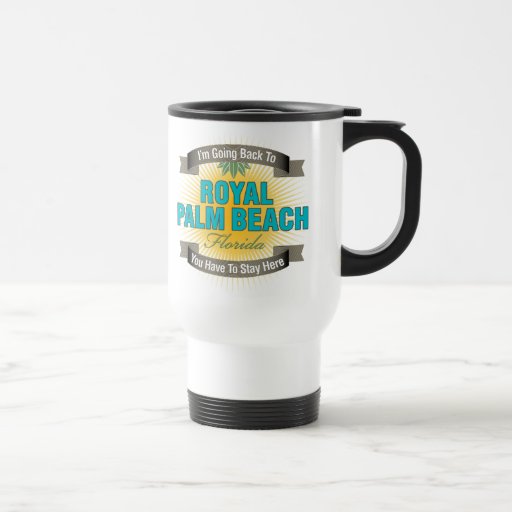 I'm Going Back To (Royal Palm Beach) Mugs