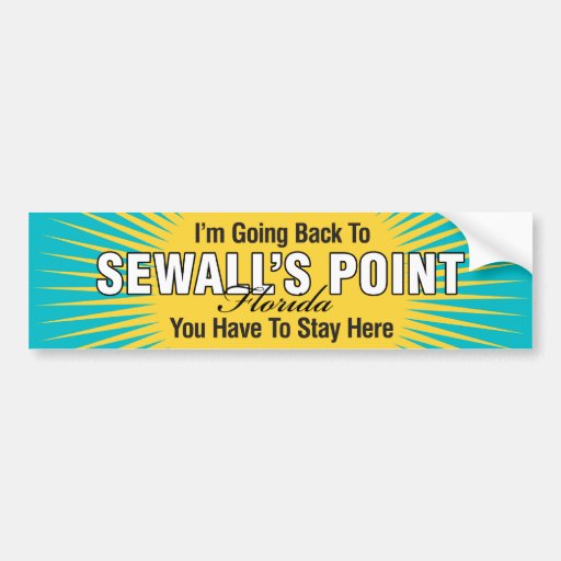 I'm Going Back To (Sewall's Point) Bumper Sticker