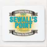 I'm Going Back To (Sewall's Point) Mousepads