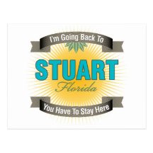 I'm Going Back To (Stuart) Post Card