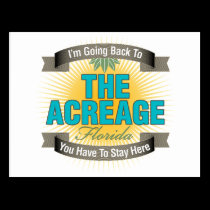 I'm Going Back To (The Acreage) postcards
