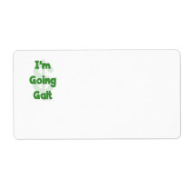 I'm Going Galt Custom Shipping Label