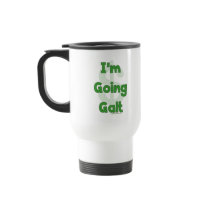 I'm Going Galt Mug