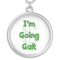 I'm Going Galt Necklaces
