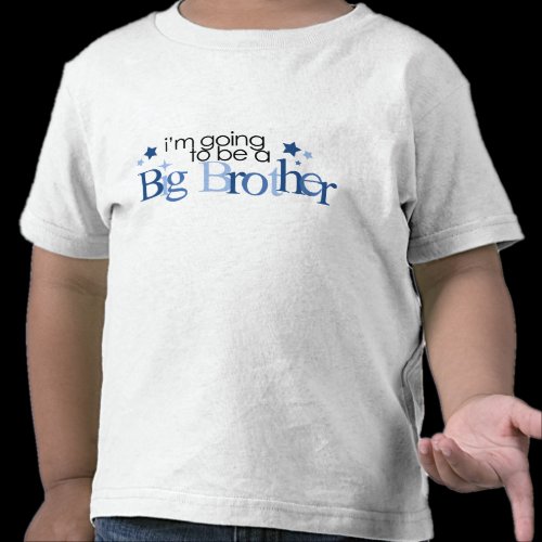 I'm going to be a big brother tees