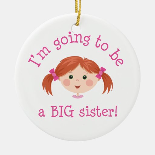 Im Going To Be A Big Sister Ts T Shirts Art Posters And Other T