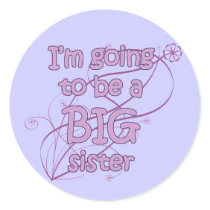 I'm going to be a Big Sister Stickers