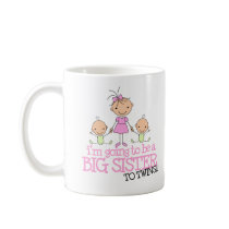 I'm Going to Be a Big Sister to TWINS Mugs