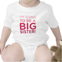 I'm Going to be a Big Sister t-shirts by shoppingfortwo I'm Going to be a Big Sister t-shirts