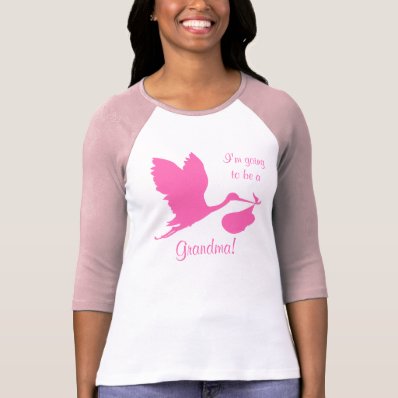 I'm Going To Be A Grandma Hot Pink Stork T Shirt