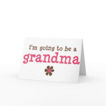 I'm going to be a grandma T-shirt Cards