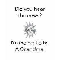 I'm Going To Be A Grandma t-shirts