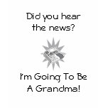 I'm Going To Be A Grandma t-shirts