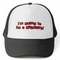 I'm Going to Be a Grandpa Hat