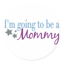 I'm going to be a mommy stickers by worldsfair I'm going to be a mommy stickers