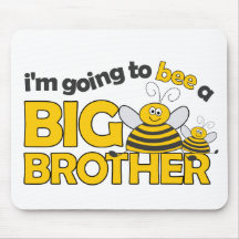 I'm Going to BEE a Big Brother T-shirt Mouse Pad