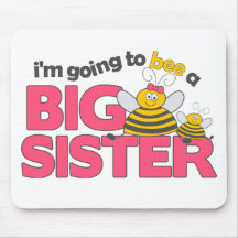 I'm Going to Bee a Big Sister T-shirt Mouse Pads