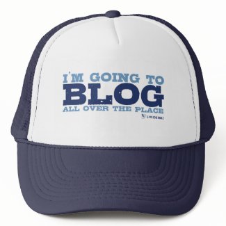 I&#39;m going to blog all over the place (LiveJournal) Trucker Hat